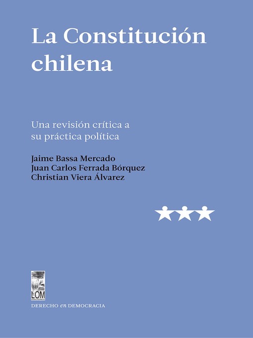 Title details for La Constitución chilena by Jaime Bassa Mercado - Available